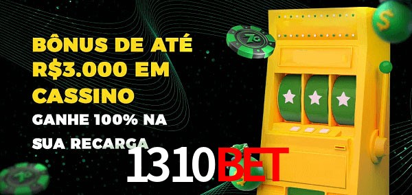 1310bet melhor bônus de depósito